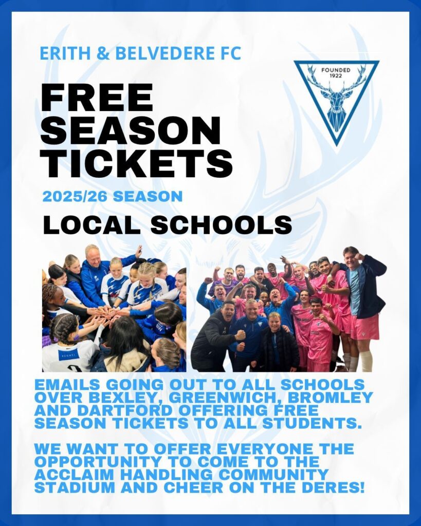 A poster for free season tickets for local school to watch Erith & Belvedere football club